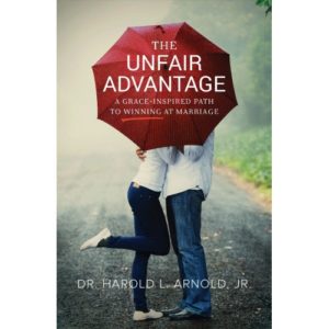 Harold L. Arnold Jr. - The Unfair Advantage