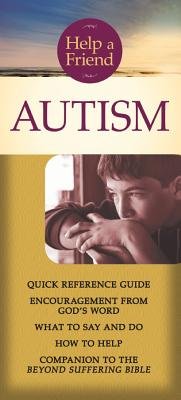 Joni Eareckson Tada - Help a friend: Autism