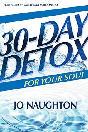 Jo Naughton - 30-Day Detox For Your Soul