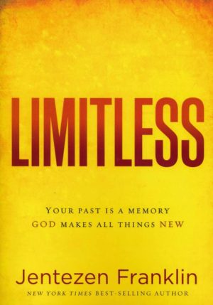Jentezen Franklin - Limitless