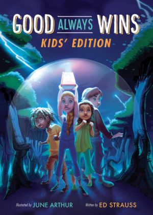 Ed Strauss - Good Always Wins: Kids' Edition