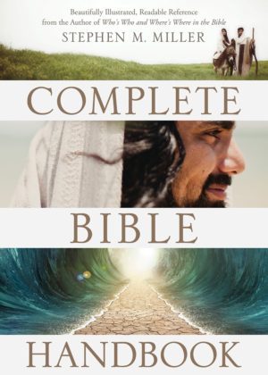 Stephen Miller - Complete Bible Handbook