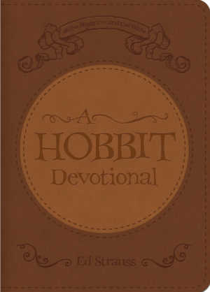 Ed Strauss - A Hobbit Devotional