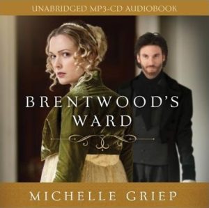 Michelle Griep - Brentwood's Ward (Audiobook MP3)