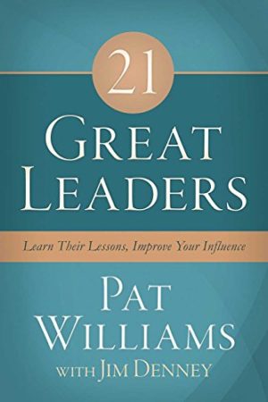 Pat Williams - 21 Great Leaders