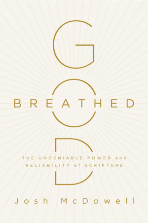 Josh McDowell - God-Breathed