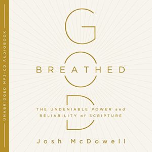 Josh McDowell - God-Breathed (Audiobook MP3)
