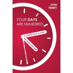 John Perrit - Your Days Are Numbered