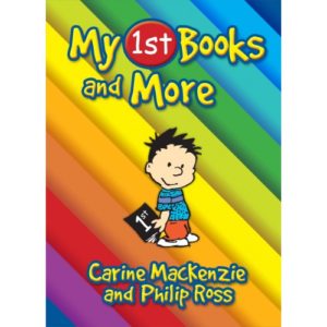 Carine Mackenzie; Philip S. Ross - My 1st Books and More