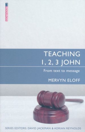 Mervyn Eloff - Teaching 1, 2, 3 John