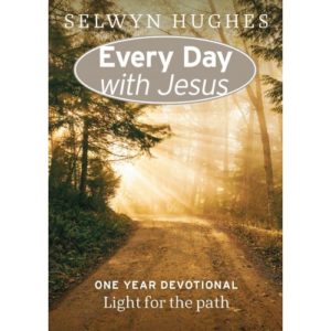 Selwyn Hughes - Light for the Path