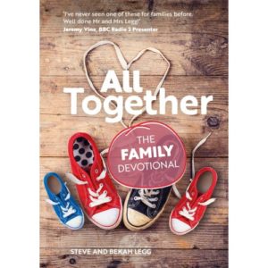 Steve Legg, Bekah Legg - All Together: The Family Devotional