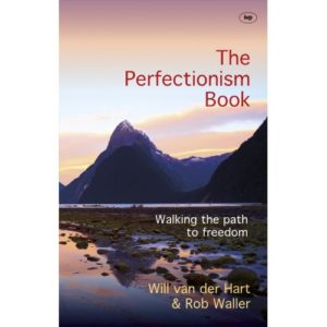 Will Van der Hart & Rob Waller - The Perfectionism Book