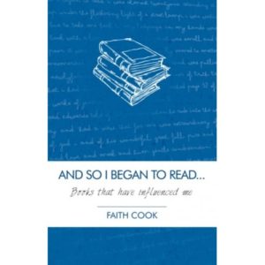 Faith Cook - And so I Began to Read