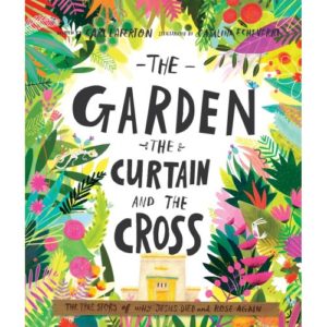 Carl Laferton - The Garden, The Curtain And The Cross