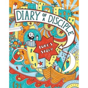 Gemma Willis - Diary of a disciple: Luke's Story