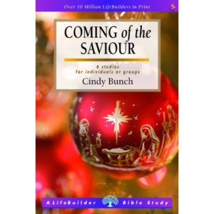 Cindy Bunch - Coming of the Saviour