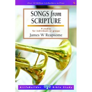 James W. Reapsome - LifeBuilders: Songs from Scripture