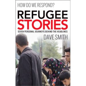 Dave Smith - Refugee Stories