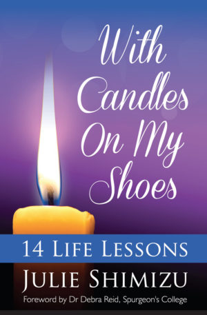 Julie Shimizu - 14 Life Lessons: With Candles On My Shoes