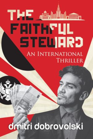 Dmitri Dobrovolski - The Faithful Steward