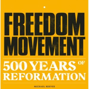 Michael Reeves - Freedom Movement