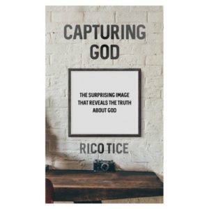 Rico Tice - Capturing God