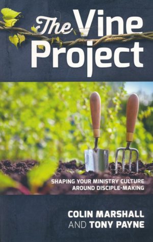 Colin Marshall, Tony Payne - The Vine Project