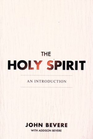 John Bevere - The Holy Spirit