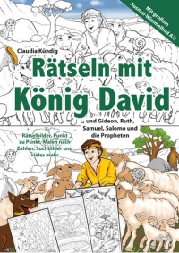 Claudia Kündig - Rätseln mit König David