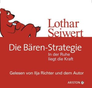 Lothar Seiwert - Die Bären-Strategie (Hörbuch)
