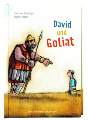 Christiane Herrlinger, Mathias Weber - Bibelgeschichten für Erstleser 1: David und Goliat