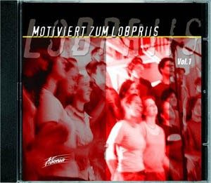 Motiviert zum Lobpriis 1 (CD)