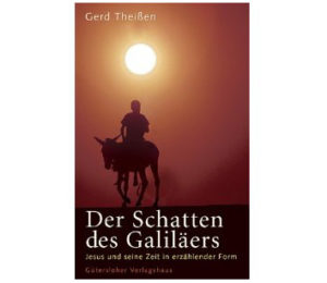 Gerd Thiessen - Der Schatten des Galiläers