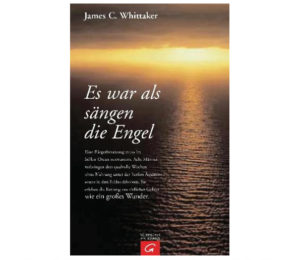 James C. Whittaker - Es war als sängen die Engel
