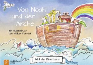 Ausmalbuch: Volker Konrad - Von Noah und der Arche