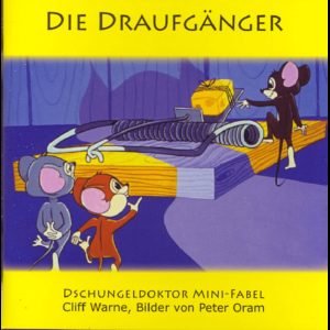 Dr. Paul White, Peter Oram - Die Draufgänger