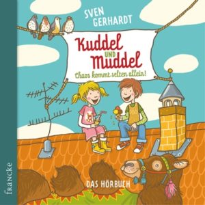 Sven Gerhardt - Kuddel und Muddel: Hörbuch Band 2