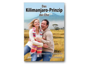 David Hollenstein - Das Kilimanjaro-Prinzip der Ehe