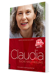 Life on Stage: Doris Smonig-Klauser - Claudia: Suche nach Heilung (Buch)
