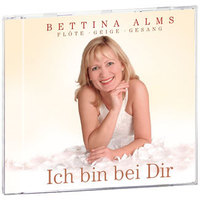 Bettina Alms - Ich bin bei dir