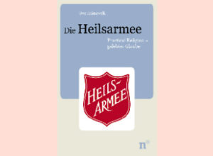 Uwe Heimowski - Die Heilsarmee