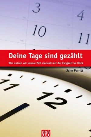 John Perritt - Deine Tage sind gezählt