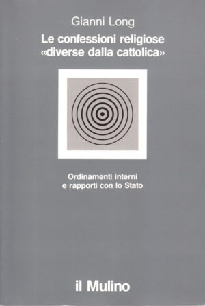 Gianni Long - Le confessioni religiose diverse dalla cattolica