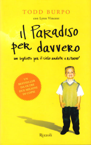 Todd Burpo - Il Paradiso per davvero