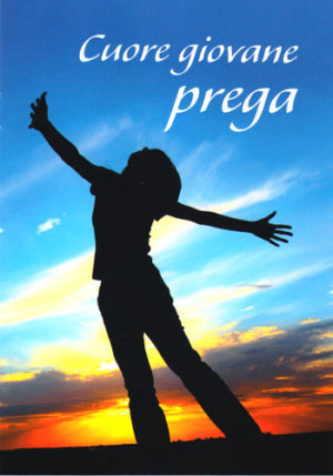 Cuore giovane prega