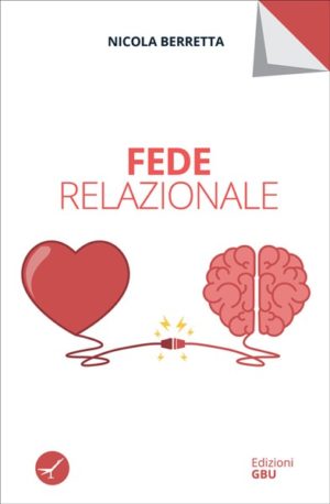 Nicola Berretta - Fede relazionale