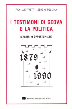 Achille Aveta, Sergio Pollina - I testimoni di Geova e la politi