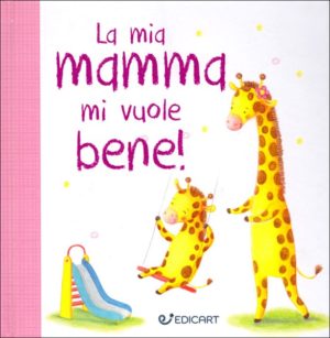 Giuliana Gregori - La mia mamma mi vuole bene!