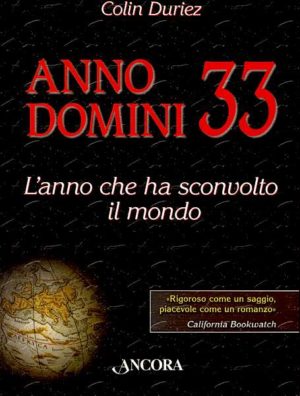 Colin Duriez - Anno Domini 33